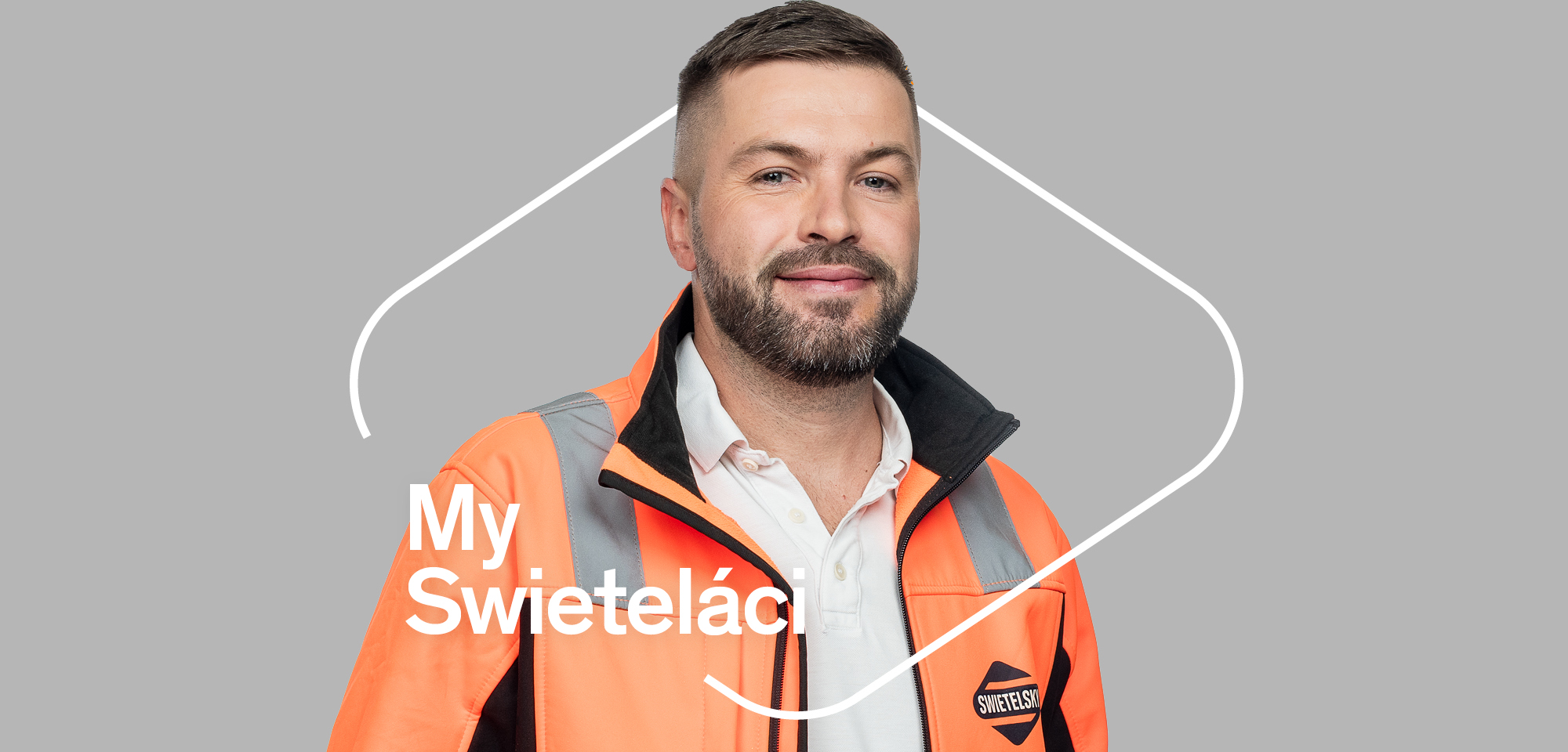 Ručím za technická řešení ve SWIETELSKY